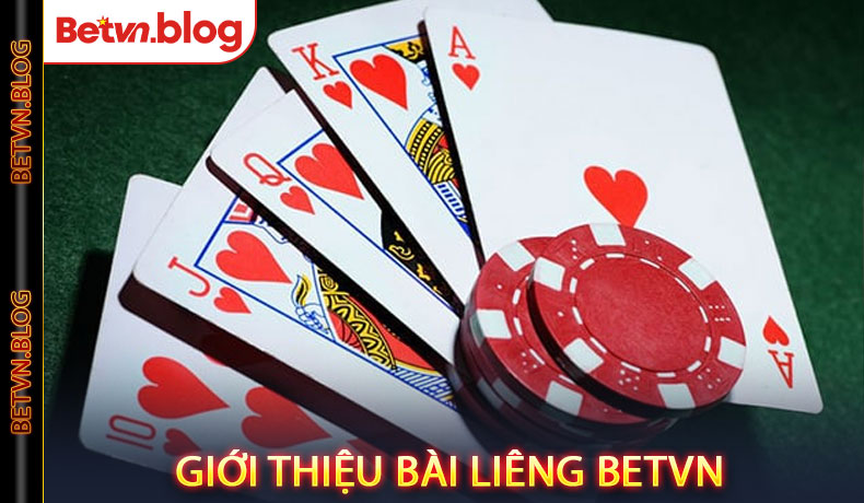 Giới Thiệu Bài Liêng Betvn